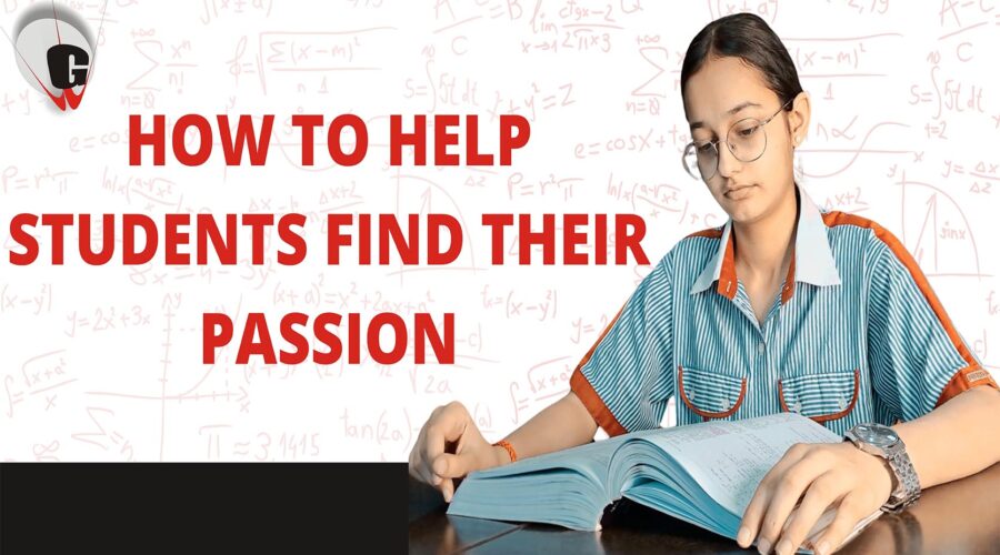How to help students find their passion