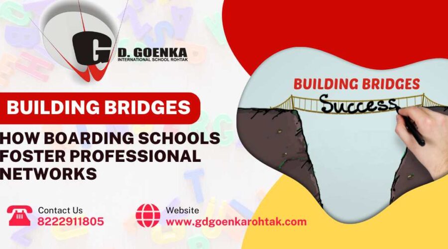 BUILDING BRIDGES HOW BOARDING SCHOOLS FOSTER PROFESSIONAL NETWORKS