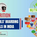 Nutrition at Top Girls' Boarding Schools in India