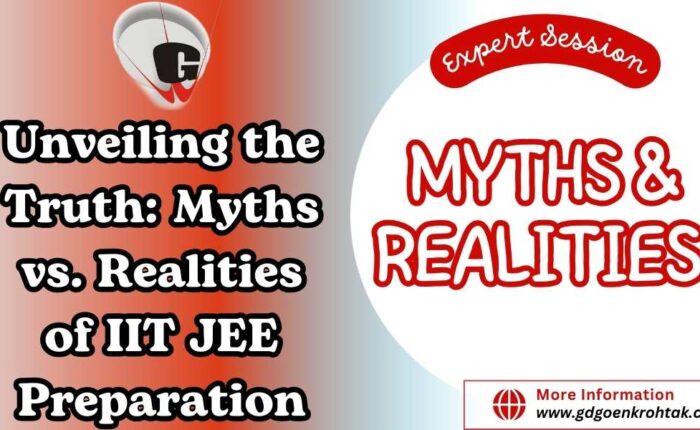 Myths vs. Realities of IIT JEE Preparation